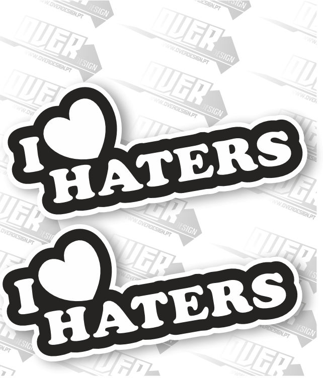 Autocolante “I ❤️ Haters” – Mostra a tua atitude! (Cópia)