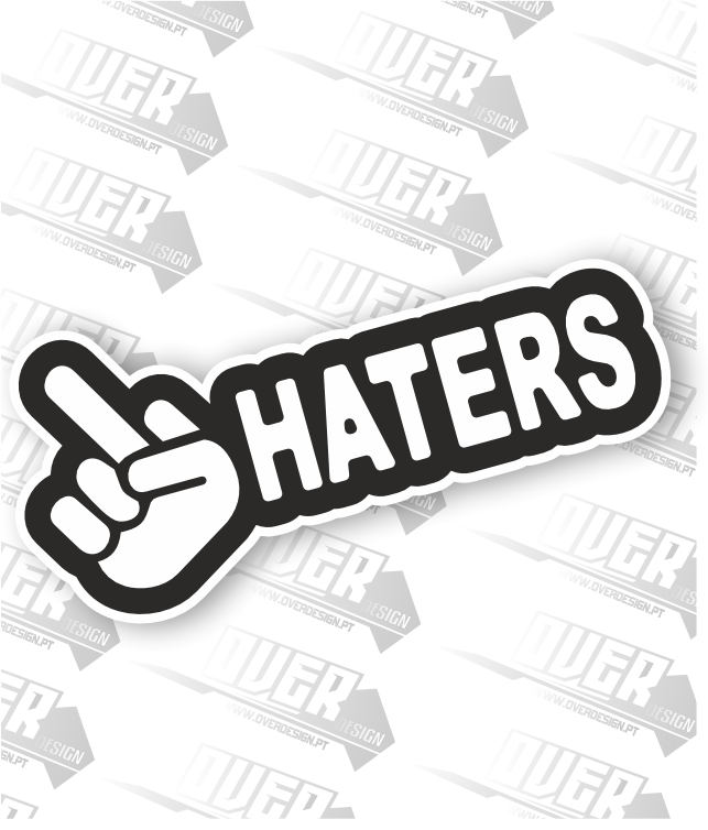 Autocolante “🖕 HATERS” – Zero Paciência para Negatividade 😎🔥