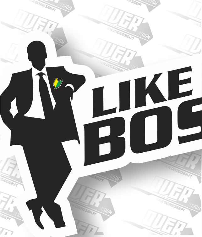 Autocolante “LIKE A BOSS” – Estilo, Atitude e Poder 💼🔥