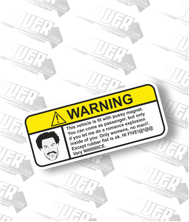 Autocolante “Warning – Borat Edition” 🚨😂