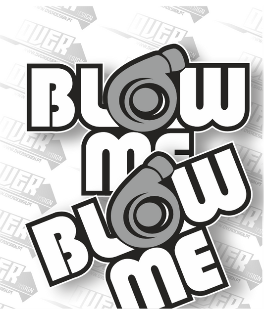 Autocolante “Blow Me” – Humor, Estilo e Personalidade 💨😏